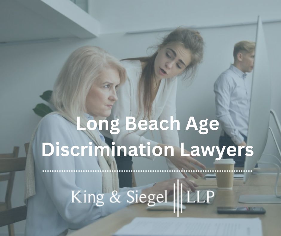 Long Beach Age Discrimination Lawyers