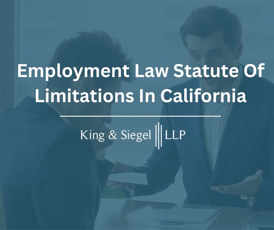 Employment Law Statute of Limitations in California